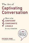 Art Of Captivating Conversation