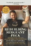 Rebuilding Sergeant Peck How I Put Body & Soul Back Together After Afghanistan