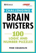 Mensa AARP Challenging Brain Twisters 100 Logic & Number Puzzles