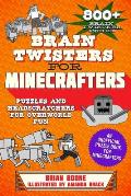 Brain Twisters for Minecrafters Puzzles & Headscratchers for Overworld Fun