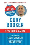 Meet the Candidates 2020: Cory Booker: A Voter's Guide