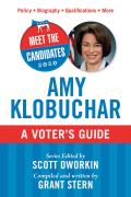 Meet the Candidates 2020 Amy Klobuchar A Voters Guide