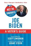 Meet the Candidates 2020 Joe Biden A Voters Guide