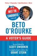 Meet the Candidates 2020 Beto ORourke A Voters Guide