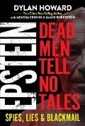 Epstein Dead Men Tell No Tales