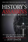 Historys Assassins Motives for Murder