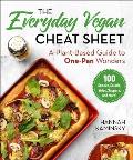Everyday Vegan Cheat Sheet A Plant Based Guide to One Pan Wonders