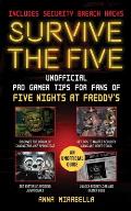 Survive the Five Unofficial Pro Gamer Tips for Fans of Five Nights at Freddys