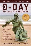 D Day Visitors Handbook 80th Anniversary Edition