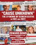 Cause Unknown The Epidemic of Sudden Deaths in 2021 & 2022