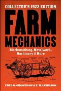Farm Mechanics: The Collector's 1922 Edition