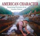 American Character: Surprising Portraits of an Unseen Nation