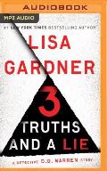 3 Truths & a Lie