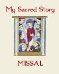 My Sacred Story Missal