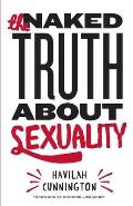 Naked Truth About Sexuality