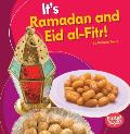 It's Ramadan and Eid Al-Fitr!