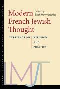Modern French Jewish Thought Writings on Religion & Politics