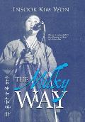 The Milky Way: How an Eleven-Year-Old Girl Found Songs in the Chaos of the Korean War