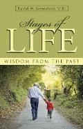 Stages of Life: Wisdom from the Past