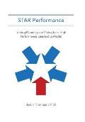 STAR Performance: Uniting Planning and Doing for a High Performance Leadership Model