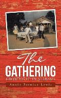 The Gathering: Growing Up in Alabama