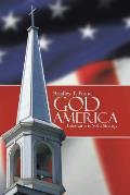 God and America: Lukewarm Is Not a Strategy