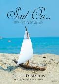 Sail On...: Examining the Ships of the Christian Life