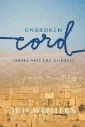 Unbroken Cord: Israel and the Church