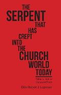 The Serpent That Has Crept into the Church World Today: Tithe Is Not in Grace and Truth