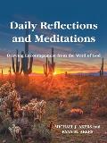 Daily Reflections and Meditations: Drawing Encouragement from the Word of God