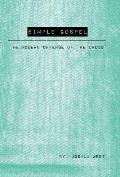 Simple Gospel: The Modern Offense of the Cross