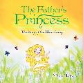 The Father's Princess: The Story of the White Daisy