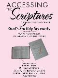 Accessing the Scriptures: God's Earthly Servants