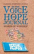 Be The Voice of Hope Journal: Words Of Worship