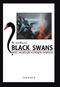 Responding to Black Swans: Why Ordinary Citizens Matter