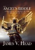 The Angel's Riddle: A Critical Analysis of the Book of Revelation