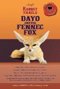 Rabbit Trails: Dayo and the Fennec Fox / Amina and the Red Panda