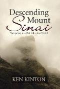 Descending Mount Sinai: Navigating in a Post-Christian World