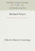 Richard Peters: Provincial Secretary and Cleric, 174-1776