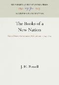 The Books of a New Nation: United States Government Publications, 1774-1814