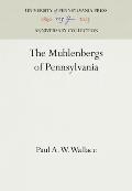 The Muhlenbergs of Pennsylvania