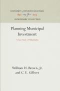 Planning Municipal Investment: A Case Study of Philadelphia