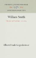 William Smith: Educator and Churchman, 1727-183