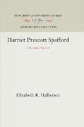 Harriet Prescott Spofford: A Romantic Survival