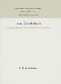 Isaac Cruikshank: A Catalogue Raisonn?, with a Sketch of His Life and Work