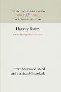 Harvey Baum: A Study of the Agricultural Revolution