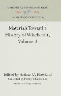 Materials Toward a History of Witchcraft, Volume 3