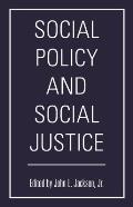 Social Policy & Social Justice