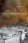 Predicting Disasters: Earthquakes, Scientists, and Uncertainty in Modern Japan