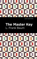 The Master Key: An Electric Fairy Tale